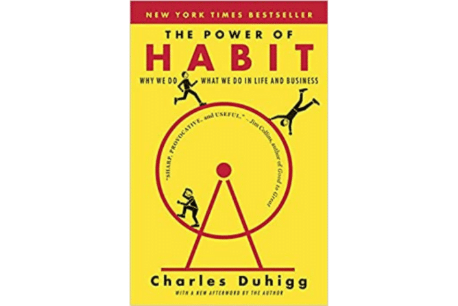 The Power of Habit: Why We Do What We Do in Life and Business<br> (Charles Duhigg)