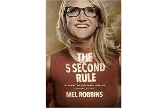 The Five Second Rule<br> (Mel Robbins)