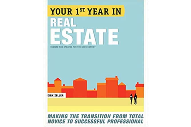 Your First Year in Real Estate<br> (Dirk Zeller)