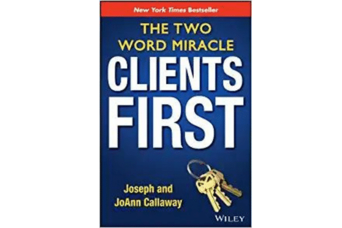 Clients First<br> (Joseph and JoAnn Callaway)